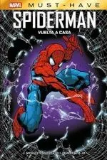 MARVEL MUST-HAVE #22. SPIDERMAN: VUELTA A CASA (NUEVA EDICION)