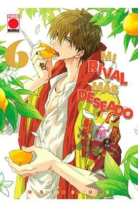 MI RIVAL MÁS DESEADO #06 (NUEVA EDICION)