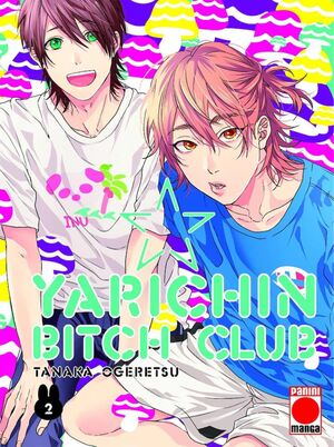 YARICHIN BITCH CLUB #02 (NUEVA EDICION)