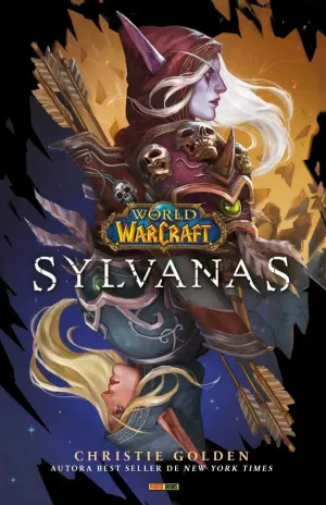 WORLD OF WARCRAFT: SYLVANAS (NOVELA)
