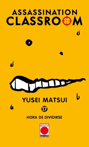 ASSASSINATION CLASSROOM #17. HORA DE DIVIDIRSE
