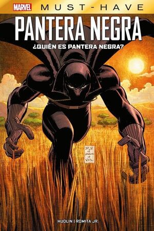 MARVEL MUST-HAVE #19. PANTERA NEGRA: QUIEN ES PANTERA NEGRA?