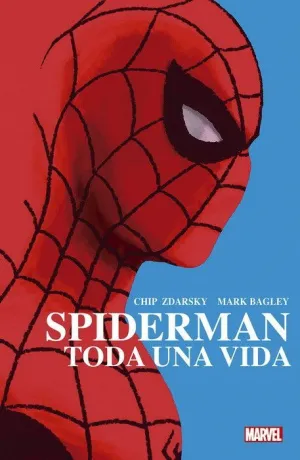 SPIDERMAN. TODA UNA VIDA (100% MARVEL HC.)