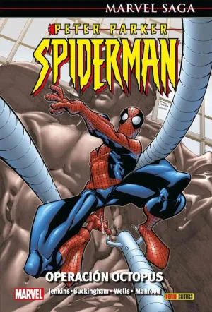 MARVEL SAGA #140. PETER PARKER SPIDERMAN 4: OPERACION OCTOPUS