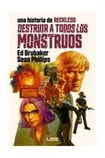 RECKLESS #03. DESTRUIR A TODOS LOS MONSTRUOS