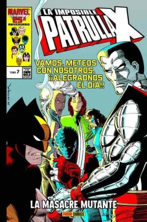 LA IMPOSIBLE PATRULLA-X #07. LA MASACRE MUTANTE (MARVEL GOLD)