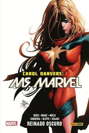 CAROL DANVERS: MS MARVEL #04. REINADO OSCURO