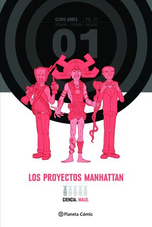 LOS PROYECTOS MANHATTAN. INTEGRAL#01