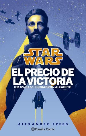 STAR WARS: EL PRECIO DE LA VICTORIA #03 (NOVELA)