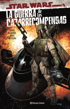 STAR WARS. LA GUERRA DE LOS CAZARRECOMPENSAS (TOMO ÚNICO)