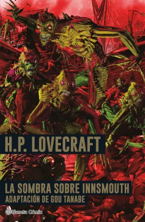 LA SOMBRA SOBRE INNSMOUTH - LOVECRAFT (MANGA)