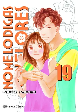 NO ME LO DIGAS CON FLORES #19 (NUEVA EDICION)