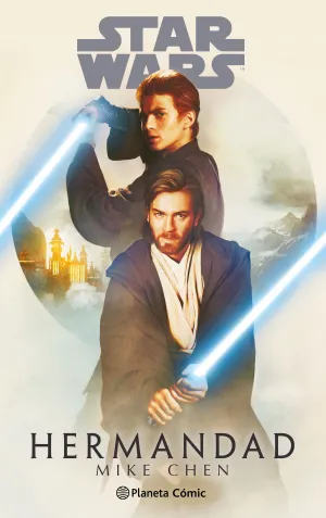 STAR WARS. HERMANDAD (NOVELA) STAR WARS. HERMANDAD (NOVELA)
