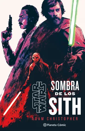 STAR WARS. SOMBRA DE LOS SITH (NOVELA)