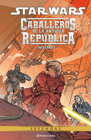 STAR WARS: CABALLEROS DE LA ANTIGUA REPÚBLICA. INTEGRAL V2