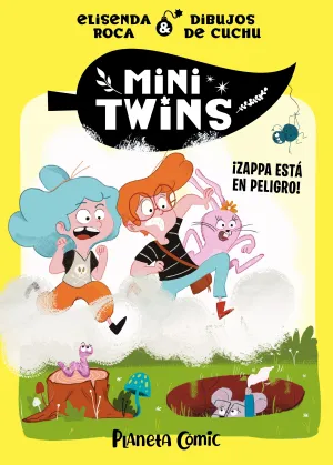 MINITWINS #02. ZAPPA ESTA EN PELIGRO!