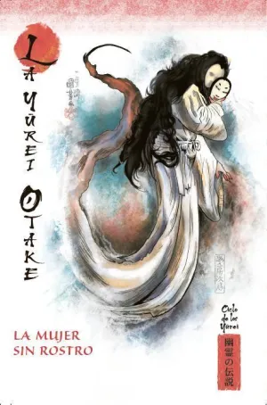 MITOS Y LEYENDAS DE JAPÓN #02. LA YUREI OTAKE. LA MUJER SIN ROSTRO