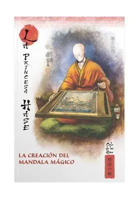 MITOS Y LEYENDAS DE JAPÓN #15. LA PRINCESA HASE. LA CREACIÓN DEL MANDALA MÁGICO