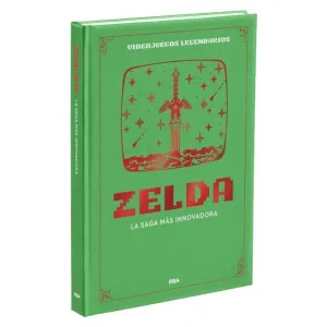 VIDEOJUEGOS LEGENDARIOS #02. ZELDA. LA SAGA MÁS INNOVADORA