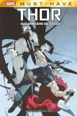 MARVEL MUST-HAVE #71. THOR 1: EL CARNICERO DE DIOSES