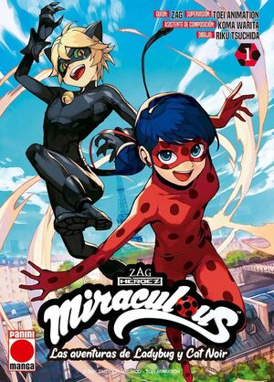 MIRACULOUS: LAS AVENTURAS DE LADYBUG Y CAT NOIR #01