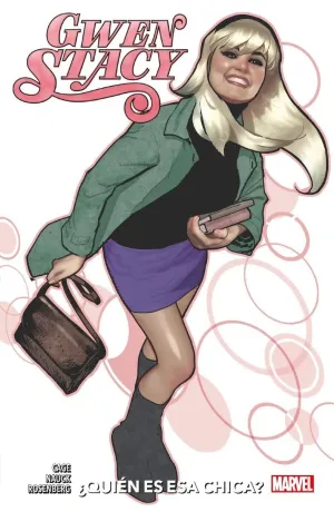 GWEN STACY: QUIEN ES ESA CHICA?