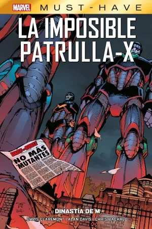 MARVEL MUST-HAVE. LA IMPOSIBLE PATRULLA-X #04