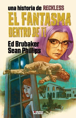 RECKLESS #04. EL FANTASMA DENTRO DE TI