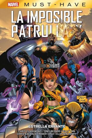 MARVEL MUST-HAVE. LA IMPOSIBLE PATRULLA-X #05