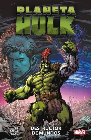 PLANETA HULK: DESTRUCTOR DE MUNDOS