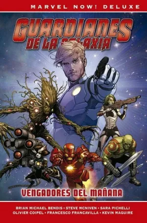 GUARDIANES DE LA GALAXIA DE BRIAN MICHAEL BENDIS #01