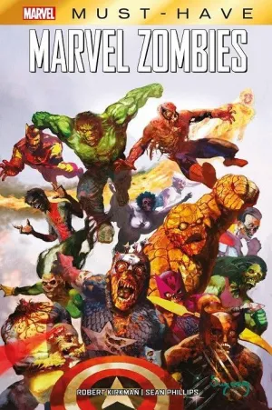 MARVEL MUST-HAVE. MARVEL ZOMBIES (NUEVA EDICION)