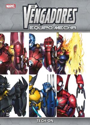 MARVEL ACTION. LOS VENGADORES: EQUIPO MECHA