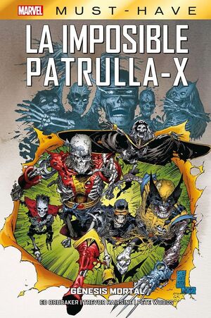 MARVEL MUST-HAVE. LA IMPOSIBLE PATRULLA-X #06