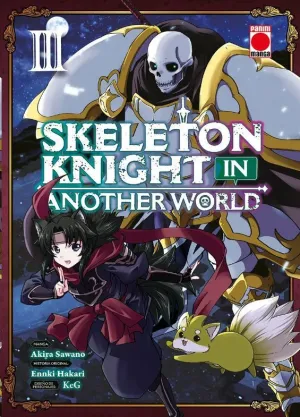 SKELETON KNIGHT IN ANOTHER WORLD #03