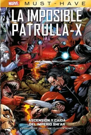 MARVEL MUST-HAVE. LA IMPOSIBLE PATRULLA-X #07