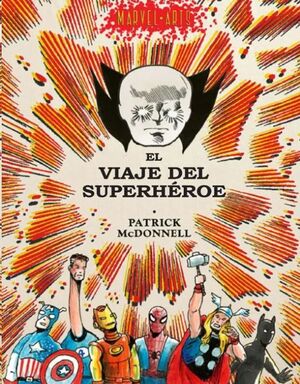 MARVEL ARTS #02. EL VIAJE DEL SUPERHEROE