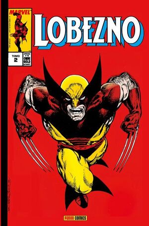 LOBEZNO #02. VUELTA A LO BASICO (MARVEL GOLD)