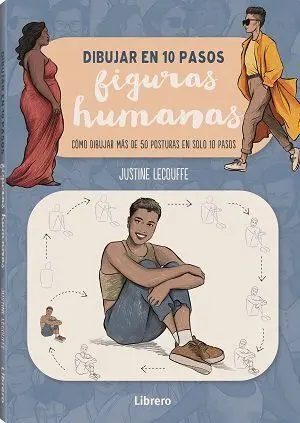 DIBUJAR FIGURAS HUMANAS EN 10 PASOS DIBUJAR FIGURAS HUMANAS EN 10 PASOS