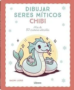 DIBUJAR SERES MITICOS CHIBI DIBUJAR SERES MITICOS CHIBI