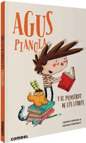 AGUS PIANOLA Y EL MONSTRUO DE LOS LIBROS AGUS PIANOLA Y EL MONSTRUO DE LOS LIBROS