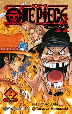 ONE PIECE: PORTGAS ACE V2 (NOVELA) ONE PIECE: PORTGAS ACE V2 (NOVELA)