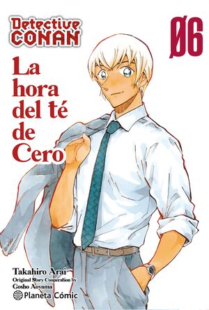 DETECTIVE CONAN: LA HORA DEL TÉ DE CERO #06