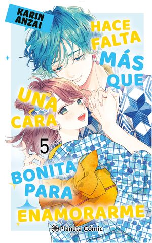 HACE FALTA MÁS QUE UNA CARA BONITA PARA ENAMORARME #05