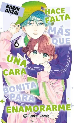 HACE FALTA MAS QUE UNA CARA BONITA PARA ENAMORARME #06