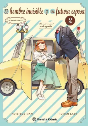 EL HOMBRE INVISIBLE Y SU FUTURA ESPOSA #02