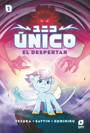 ÚNICO 1: EL DESPERTAR ÚNICO 1: EL DESPERTAR