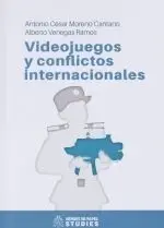 VIDEOJUEGOS Y CONFLICTOS INTERNACIONALES
