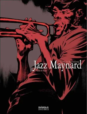 JAZZ MAYNARD #07: LIVE IN BARCELONA