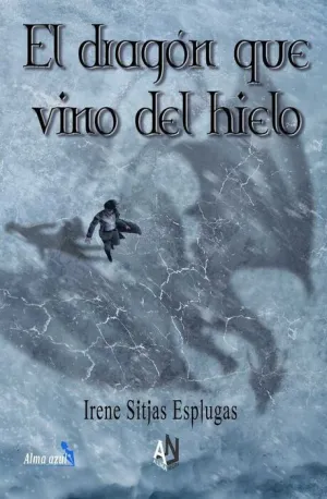 EL DRAGON QUE VINO DEL HIELO
